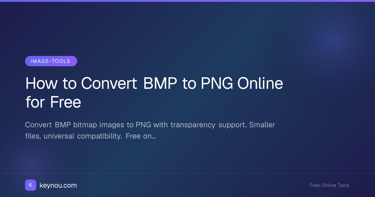 How to Convert BMP to PNG Online for Free